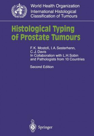 Kniha Histological Typing of Prostate Tumours L.H. Sobin