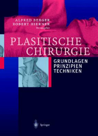 Книга Plastische Chirurgie Alfred Berger
