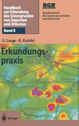 Książka Handbuch Zur Erkundung Des Untergrundes Von Deponien Und Altlasten Gerhard Lange