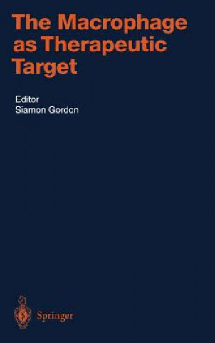 Carte Macrophage as Therapeutic Target Siamon Gordon