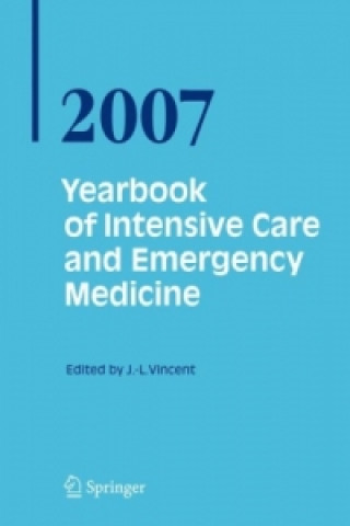 Kniha Yearbook of Intensive Care and Emergency Medicine 2007 Jean-Louis Vincent