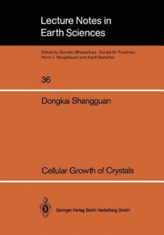 Książka Cellular Growth of Crystals Dongkai Shangguan