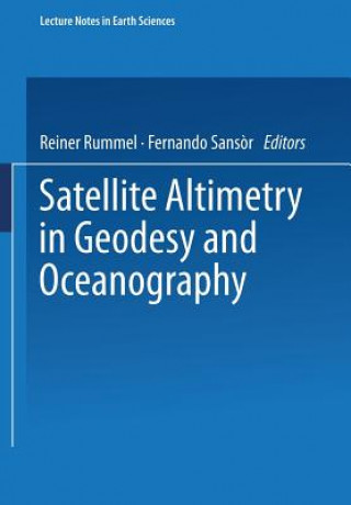 Kniha Satellite Altimetry in Geodesy and Oceanography Reiner Rummel