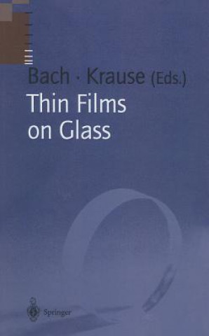 Carte Thin Films on Glass Hans Bach