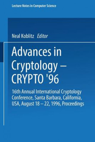 Carte Advances in Cryptology - CRYPTO '96 Neal Koblitz