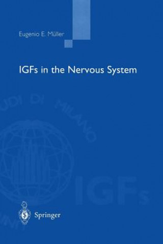 Buch IGFs in the Nervous System Eugenio E. Müller