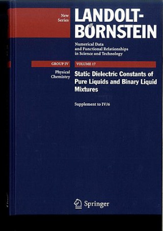 Kniha Static Dielectric Constants of Pure Liquids and Binary Liquid Mixtures M. D. Lechner
