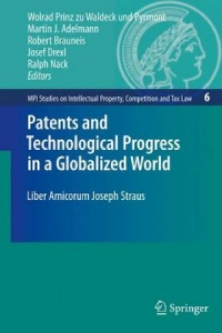 Kniha Patents and Technological Progress in a Globalized World Wolrad Prinz zu Waldeck und Pyrmont