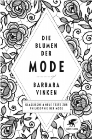 Libro Die Blumen der Mode Barbara Vinken