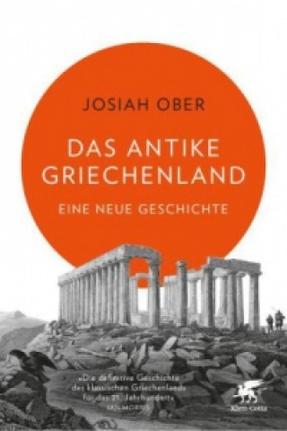 Kniha Das antike Griechenland Josiah Ober