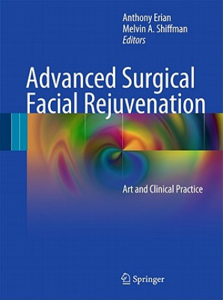 Książka Advanced Surgical Facial Rejuvenation Anthony Erian