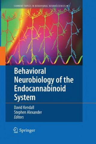 Knjiga Behavioral Neurobiology of the Endocannabinoid System Dave Kendall