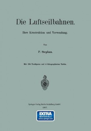 Kniha Die Luftseilbahnen P. Stephan