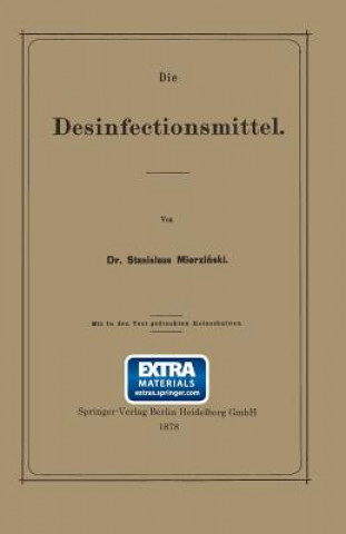 Książka Die Desinfectionsmittel Stanislaus Mierzianski