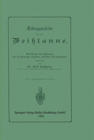 Buch Ertragstafeln Fur Die Weisstanne Fritz Eichhorn