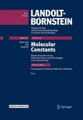 Könyv Molecular Constants Mostly from Microwave, Molecular Beam, and Sub-Doppler Laser Spectroscopy Wolfgang Hüttner