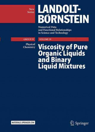 Książka Viscosity of Pure Organic Liquids and Binary Liquid Mixtures M. D. Lechner