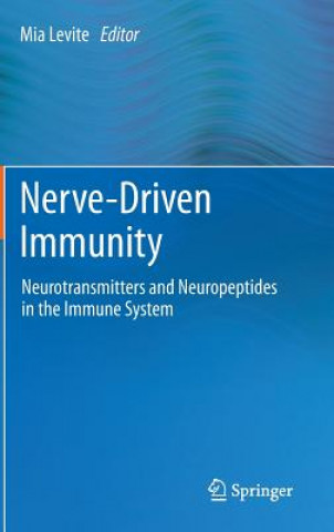 Knjiga Nerve-Driven Immunity Mia Levite