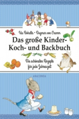 Könyv Das große Kinder-Koch- und Backbuch Ida Bohatta