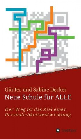 Książka Neue Schule fur ALLE Gunter Und Sabine Decker