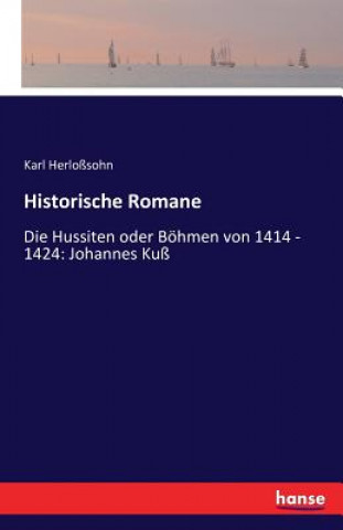 Kniha Historische Romane Karl Herlosohn