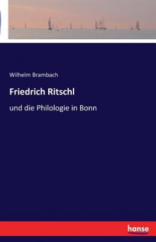 Book Friedrich Ritschl Wilhelm Brambach