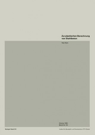 Buch Zur Plastischen Berechnung Von Stahlbeton P. Marti