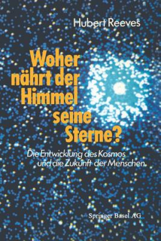 Kniha Woher Nahrt Der Himmel Seine Sterne? REEVES