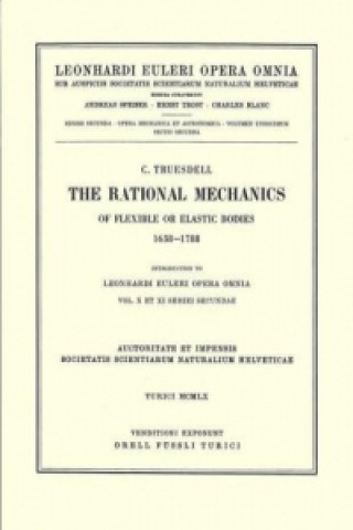 Könyv rational mechanics of flexible or elastic bodies 1638 - 1788 Leonhard Euler