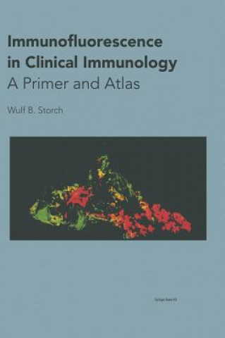 Knjiga Immunofluorescence in Clinical Immunology R.A. Klein