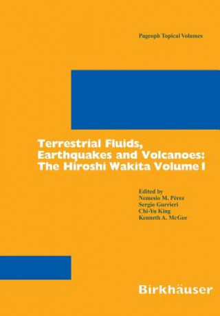 Kniha Terrestrial Fluids, Earthquakes and Volcanoes Nemesio M. Pérez