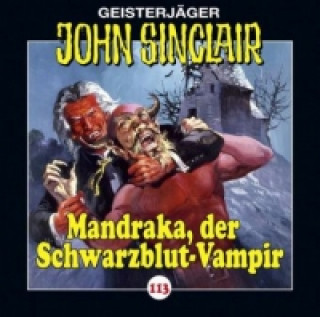 Audio John Sinclair - Mandraka, der Schwarzblut-Vampir, Audio-CD Jason Dark