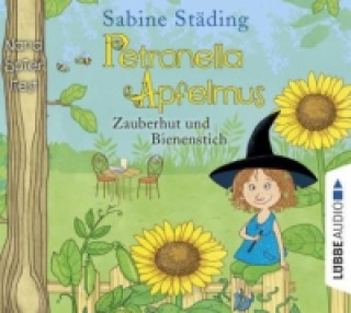 Hanganyagok Petronella Apfelmus - Zauberhut und Bienenstich, 2 Audio-CD Sabine Städing