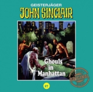 Audio John Sinclair Tonstudio Braun - Ghouls in Manhattan, Audio-CD Jason Dark
