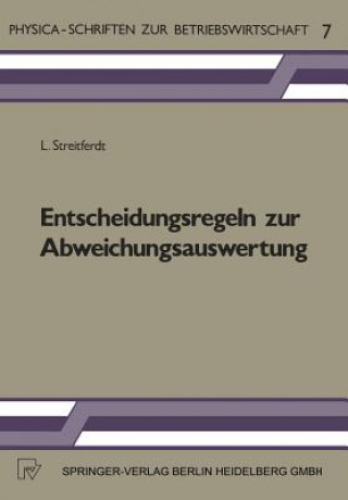 Kniha Entscheidungsregeln Zur Abweichungsauswertung L. Streitferdt