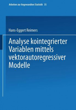 Buch Analyse Kointegrierter Variablen Mittels Vektorautoregressiver Modelle Hans-Eggert Reimers