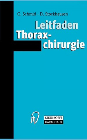 Book Leitfaden Thoraxchirurgie Christof Schmid