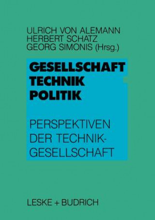 Kniha Gesellschaft -- Technik -- Politik Ulrich Alemann