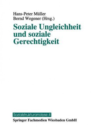 Książka Soziale Ungleichheit Und Soziale Gerechtigkeit H.-P. Müller