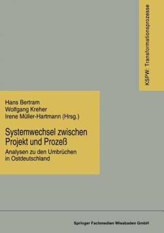 Könyv Systemwechsel Zwischen Projekt Und Proze Hans Bertram