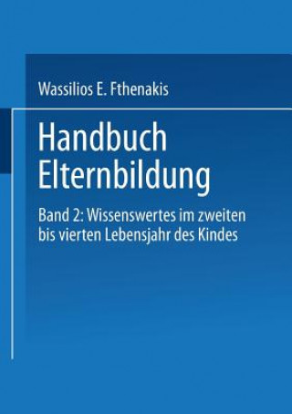 Książka Handbuch Elternbildung Wassilios E. Fthenakis