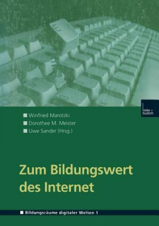 Kniha Zum Bildungswert Des Internet Winfried Marotzki