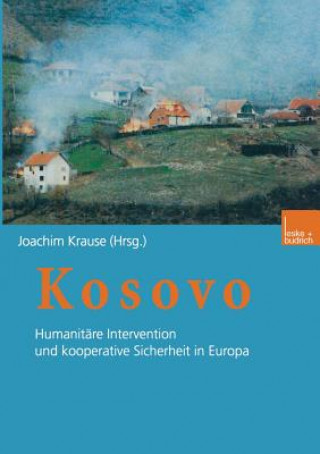 Könyv Kosovo Joachim Krause