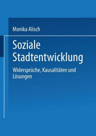 Knjiga Soziale Stadtentwicklung Monika Alisch