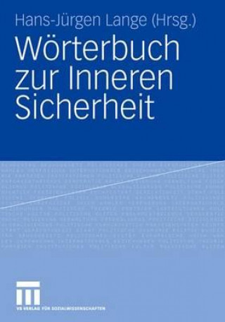 Carte Woerterbuch Zur Inneren Sicherheit Matthias Gasch
