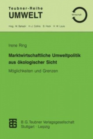 Book Marktwirtschaftliche Umweltpolitik aus okologischer Sicht Irene Ring