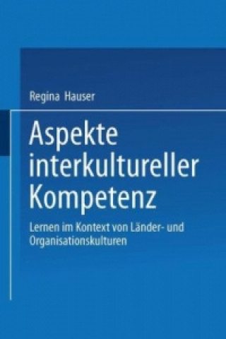 Könyv Aspekte interkultureller Kompetenz Regina Hauser