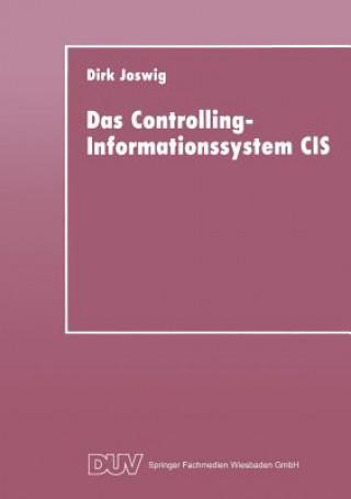 Книга Das Controlling-Informationssystem Cis Dirk Joswig