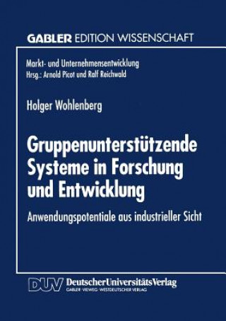 Carte Gruppenunterstutzende Systeme in Forschung Und Entwicklung Holger Wohlenberg