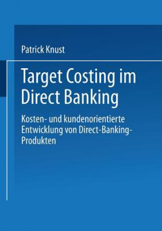 Buch Target Costing Im Direct Banking Patrick Knust